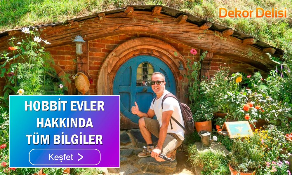 HOBBİT-EV-HAKKINDA-TÜM-BİLGİLER